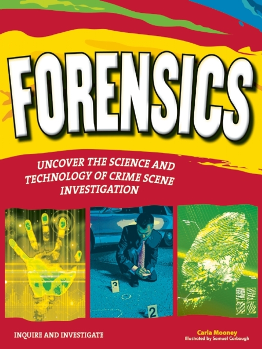 Title details for FORENSICS by Carla Mooney - Available